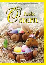 ISBN 9783867662413: Frohe Ostern