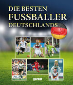 ISBN 9783867664769: Deutschlands beste Fußballer