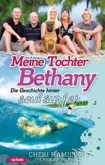 ISBN 9783867731454: Meine Tochter Bethany - Die Geschichte hinter Soul Surfer