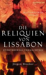 ISBN 9783867740210: Die Reliquien von Lissabon - Störtebekers Vermächtnis