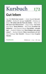 ISBN 9783867741866: Kursbuch Nr. 172 - Gut leben