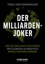 Radermacher, Franz Josef: Der Milliarden