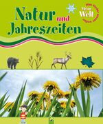 ISBN 9783867753388: Natur und Jahreszeiten