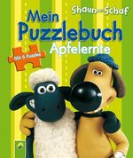 Mein Puzzlebuch - Shaun das Schaf: Apfelernte