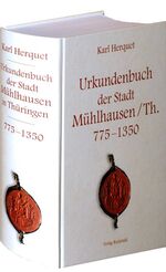 ISBN 9783867770507: Urkundenbuch der ehemals freien Reichsstadt Mühlhausen in Thüringen 775 bis 1350 - Geschichtsquellen der Provinz Sachsen und angrenzender Gebiete /Geschichtliche Vereine der Provinz Sachsen, Band 3