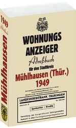 Wohnungsanzeiger (Adreßbuch) für die Stadt Mühlhausen (Thür.) 1949