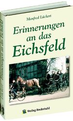 Erinnerungen an das Eichsfeld