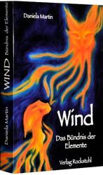 ISBN 9783867772594: Wind - Das Bündnis der Elemente