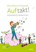 ISBN 9783867813785: Auftakt! - Achtsamkeit für Musiker*innen