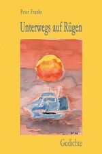 ISBN 9783867850346: Unterwegs auf Rügen. Gedichte