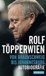 ISBN 9783867891110: Von Braunschweig bis Johannesburg - Autobiografie