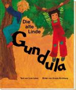 ISBN 9783867950282: Die alte Linde Gundula