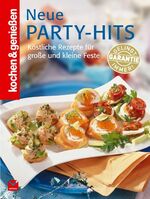 ISBN 9783868034387: Kochen & genießen Neue Party Hits