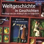 ISBN 9783868040784: Weltgeschichte in Geschichten