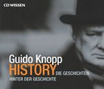 ISBN 9783868040999: History - Die Geschichten hinter den Geschiten - Soprecher: Guido Knopp