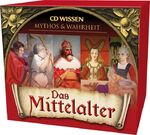 CD WISSEN - MYTHOS und WAHRHEIT - Das Mittelalter – 5 CDs + 1 MP3-CD
