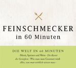 ISBN 9783868042153: Feinschmecker in 60 Minuten