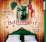 ISBN 9783868043235: Betthupferl (gekürzte Lesung, 5 CDs)