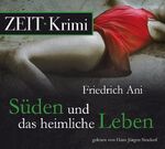 ISBN 9783868043419: Süden und das heimliche Leben