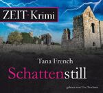 ISBN 9783868043488: Schattenstill, 6 CDs (ZEIT Hörbuch) Dt. von Ulrike Wasel u. Klaus Timmermann