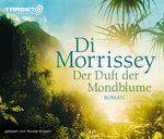 ISBN 9783868046472: Der Duft der Mondblume