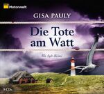 ISBN 9783868047004: Die Tote am Watt - Ein Sylt-Krimi, 5 CDs