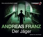 ISBN 9783868047073: Der Jäger - Ein Julia-Durant-Krimi; Gelesen von Julia Fischer - Gekürzte Lesung - 6 Audio-CD's - Laufzeit ca. 478 Minuten