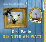 ISBN 9783868047882: Die Tote am Watt - Ein Sylt-Krimi