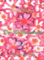 ISBN 9783868064995: Der Wildrosenbusch