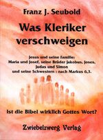 ISBN 9783868068078: Was Kleriker verschweigen - Ist die Bibel wirklich Gottes Wort?