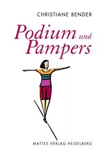 ISBN 9783868090253: Podium und Pampers