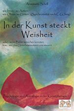 ISBN 9783868121643: In der Kunst steckt Weisheit