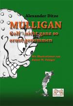 ISBN 9783868123043: Mulligan Golf – nicht ganz so ernst genommen