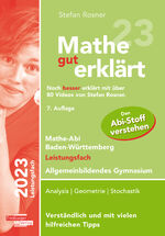 ISBN 9783868147773: Mathe gut erklärt 2023 Leistungsfach Baden-Württemberg Gymnasium