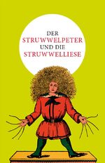 ISBN 9783868202250: Der Struwwelpeter und die Struwwelliese