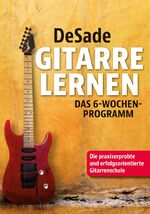 ISBN 9783868202595: Gitarre lernen - Das-6-Wochen-Programm