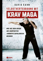 ISBN 9783868205510: Selbstverteidigung mit Krav Maga - Wie Sie sich gegen die häufigsten Angriffe erfolgreich wehren