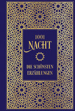 ISBN 9783868207224: 1001 Nacht: Die schönsten Erzählungen - Leinen mit Goldprägung