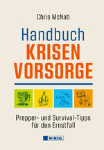 ISBN 9783868207453: Handbuch Krisenvorsorge - Prepper- und Survival-Tipps für den Ernstfall