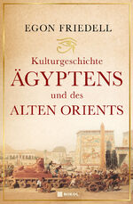 ISBN 9783868207903: Kulturgeschichte Ägyptens und des alten Orients