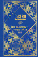 ISBN 9783868208092: Cicero: Über das höchste Gut und das größte Übel | Leinen mit Goldprägung | Marcus Tullius Cicero | Buch | 240 S. | Deutsch | 2024 | Nikol Verlagsges.mbH | EAN 9783868208092