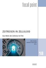 ISBN 9783868219678: Zeitreisen in Zelluloid