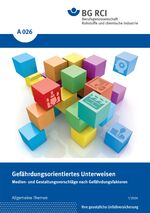 ISBN 9783868251753: A 026 - Gefährdungsorientierte Unterweisung - Medien u. Gestaltungsvorschläge nach Gefährdungsfaktoren