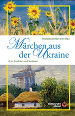 ISBN 9783868260953: Märchen aus der Ukraine – Zum Erzählen und Vorlesen mit Lesebändchen