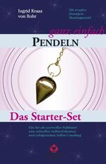 ISBN 9783868267228: Pendeln - Ganz einfach - Das Starter-Set