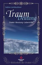 Sabine Lechleuthner: Traum-Deutung