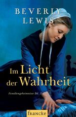 ISBN 9783868273014: Im Licht der Wahrheit (Familiengeheimnisse)