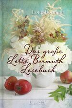 ISBN 9783868274332: Das große Lotte Bormuth Lesebuch