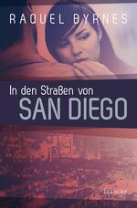 ISBN 9783868274561: In den Straßen von San Diego