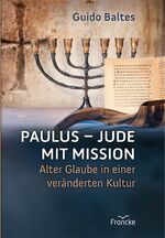 ISBN 9783868276176: Paulus - Jude mit Mission